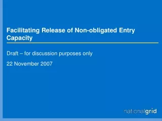 Facilitating Release of Non-obligated Entry Capacity
