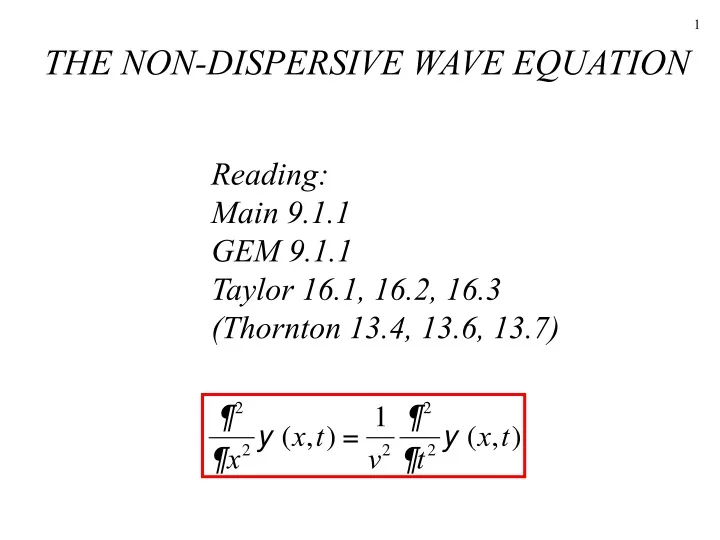 the non dispersive wave equation