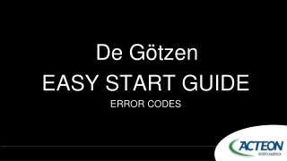 De Götzen EASY START GUIDE ERROR CODES