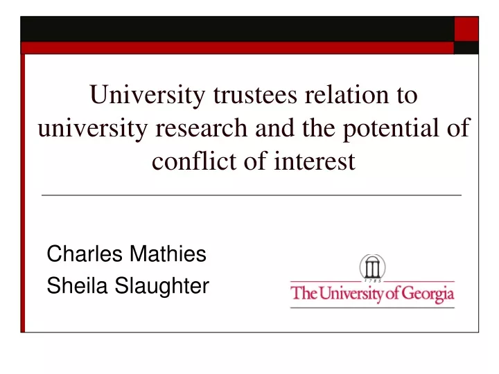 university trustees relation to university research and the potential of conflict of interest