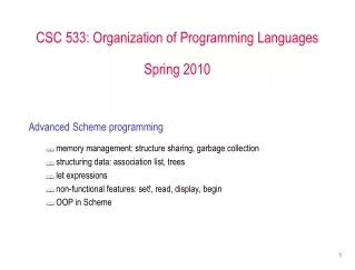 CSC 533: Organization of Programming Languages Spring 2010