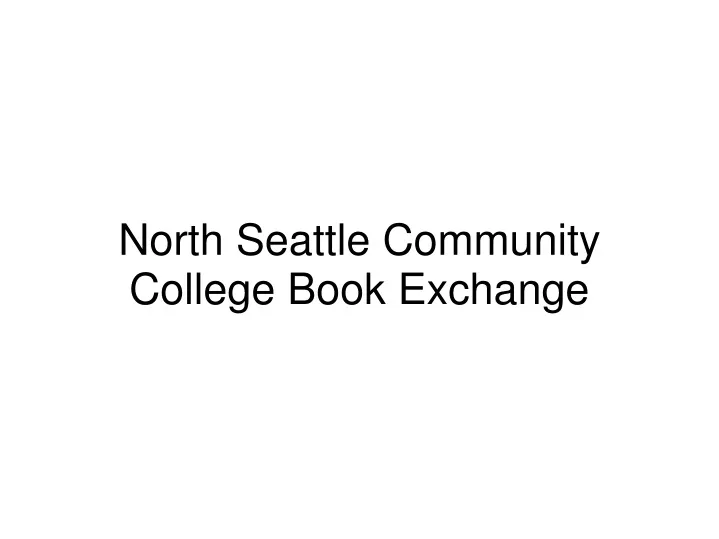 north seattle community college book exchange