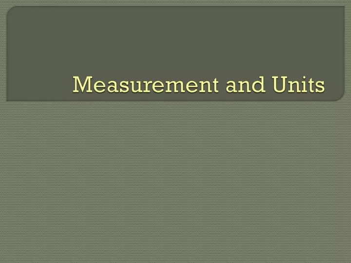 measurement and units