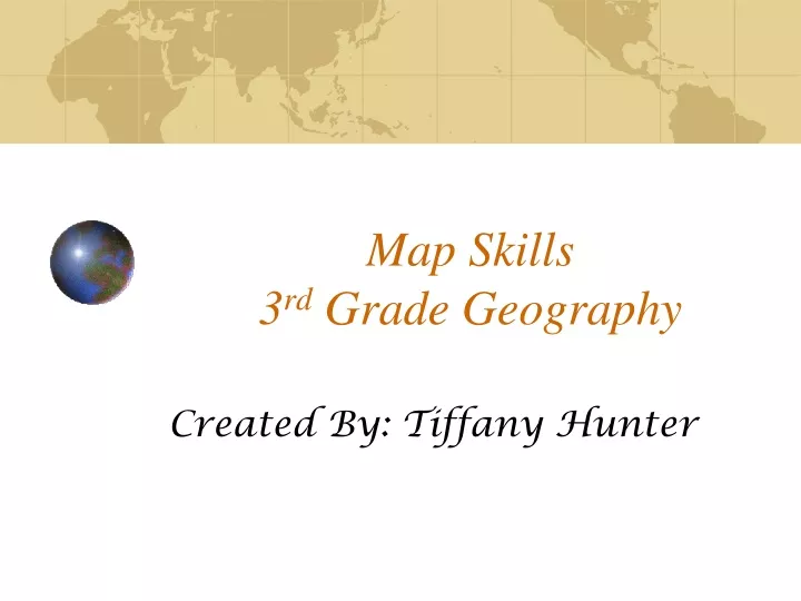 map skills 3 rd grade geography