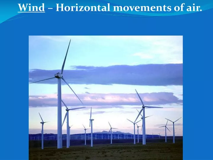 wind horizontal movements of air
