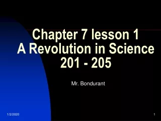 Chapter 7 lesson 1 A Revolution in Science 201 - 205