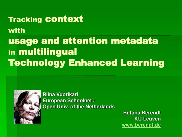 tracking context with usage and attention metadata in multilingual technology enhanced learning