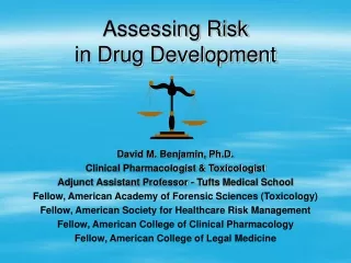 Assessing Risk  in Drug Development