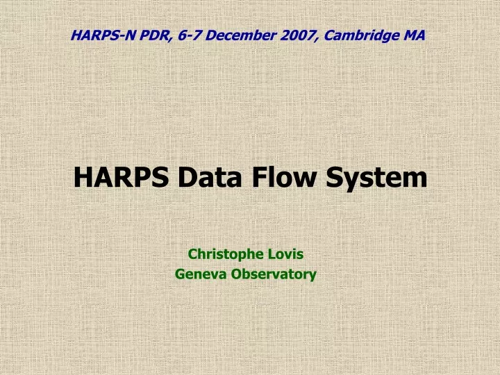 harps data flow system