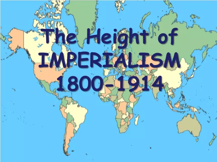 the height of imperialism 1800 1914