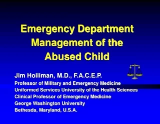 Emergency Department Management of the    Abused Child