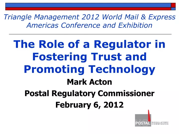 mark acton postal regulatory commissioner february 6 2012