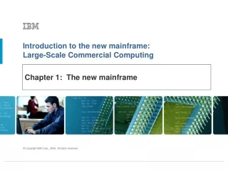 Chapter 1:  The new mainframe