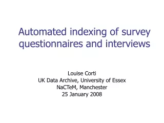 Automated indexing of survey questionnaires and interviews