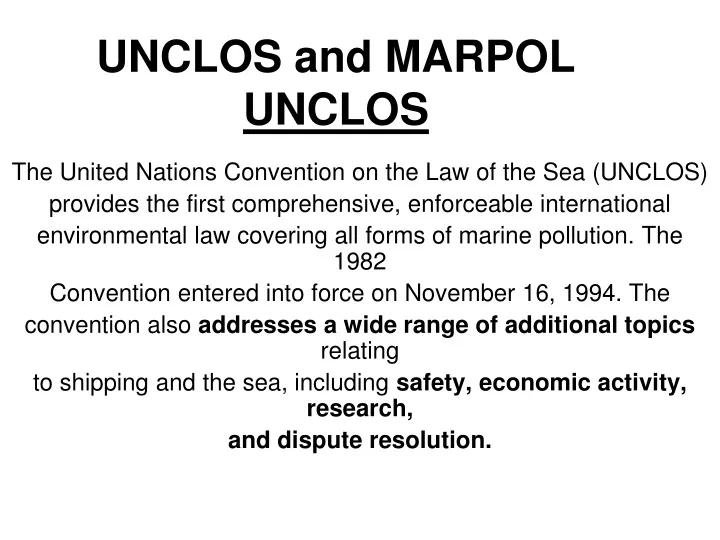 unclos and marpol unclos