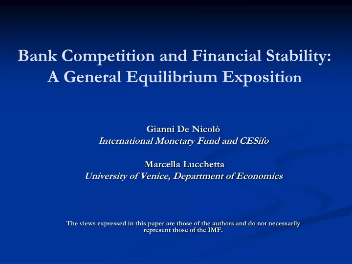 bank competition and financial stability a general equilibrium expositi on