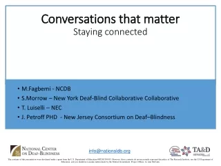 Conversations that matter Staying connected