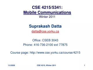 CSE 4215/5341: Mobile Communications  Winter 2011