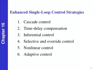 Enhanced Single-Loop Control Strategies