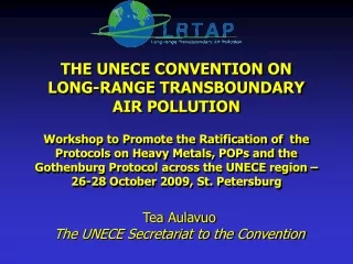 THE UNECE CONVENTION ON  LONG-RANGE TRANSBOUNDARY  AIR POLLUTION