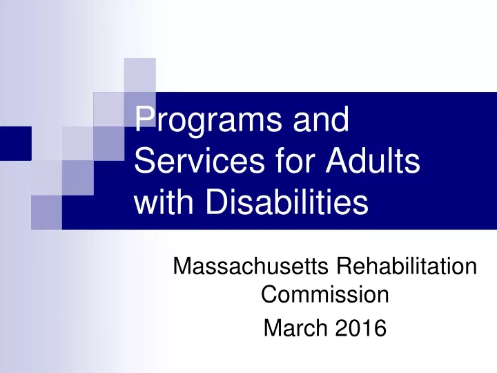 programs and services for adults with disabilities