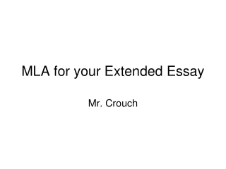 MLA for your Extended Essay