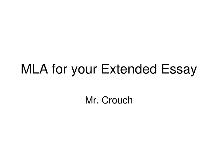 mla for your extended essay