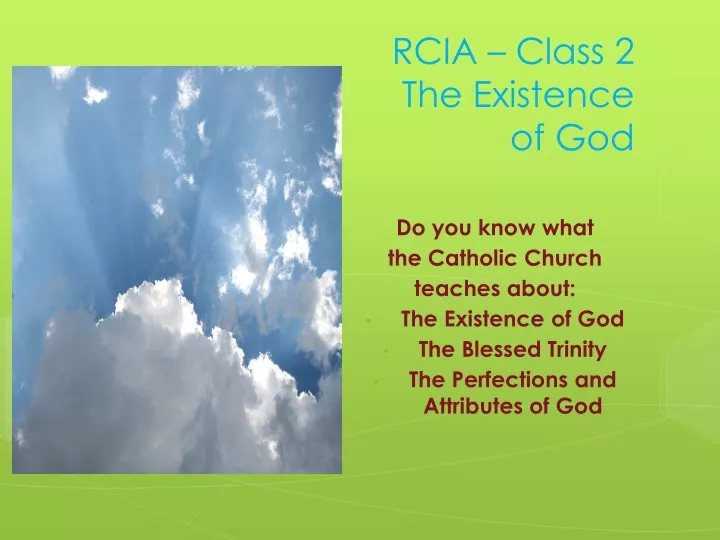 rcia class 2 the existence of god