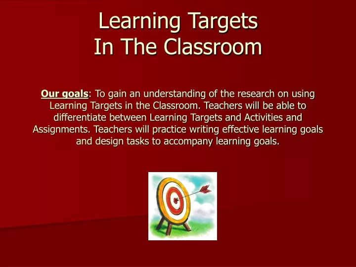 learning targets in the classroom our goals