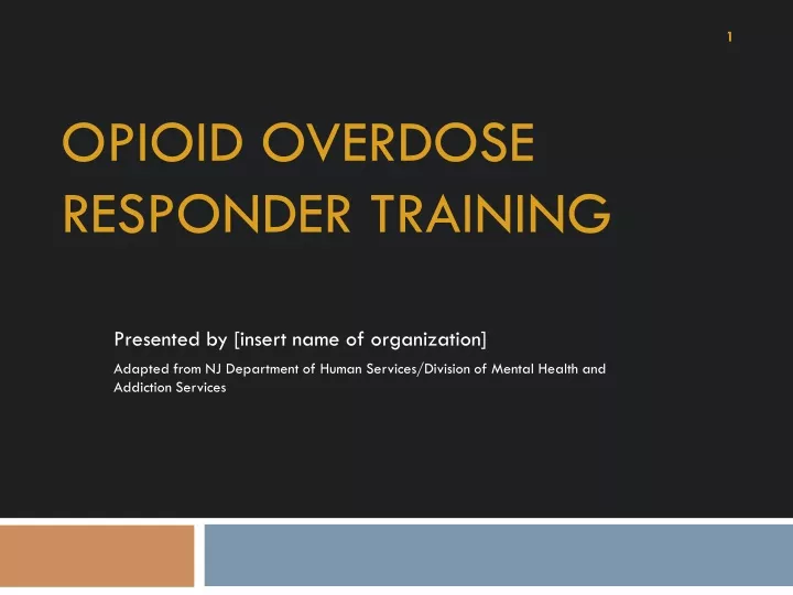 opioid overdose responder training