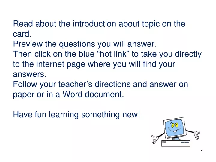 read about the introduction about topic