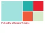 Probability &amp; Random Variables - slide 1