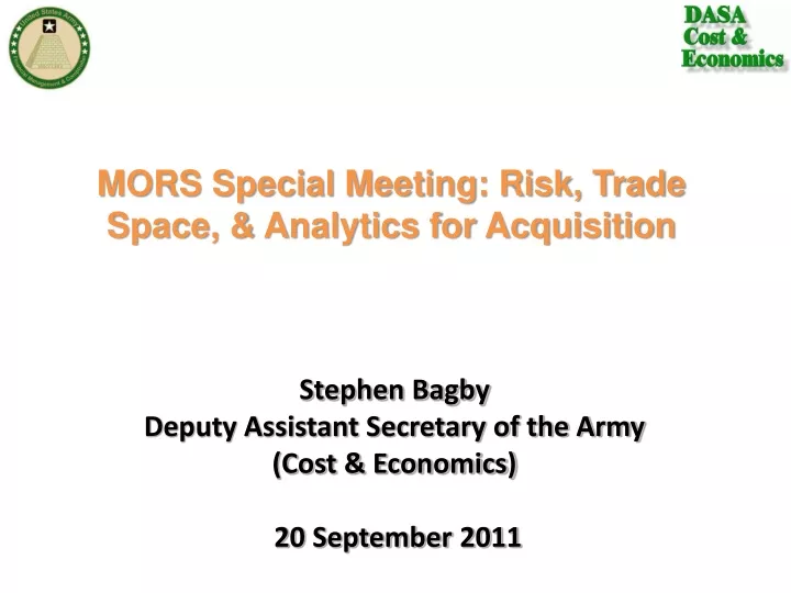 mors special meeting risk trade space analytics