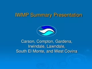 IWMP Summary Presentation