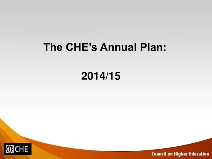 the che s annual plan 2014 15