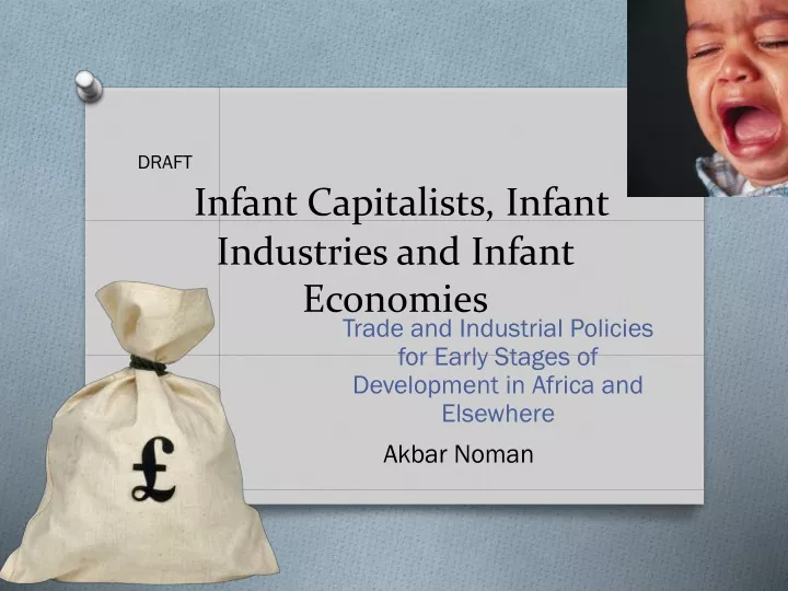 infant capitalists infant industries and infant economies