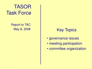 TASOR Task Force