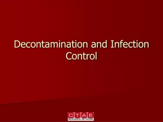 Decontamination and Infection Control