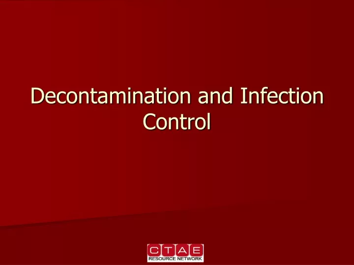 decontamination and infection control
