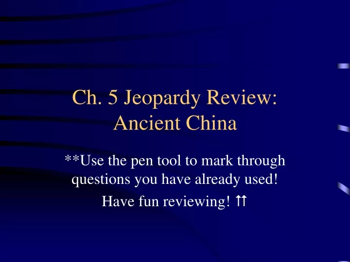 ch 5 jeopardy review ancient china