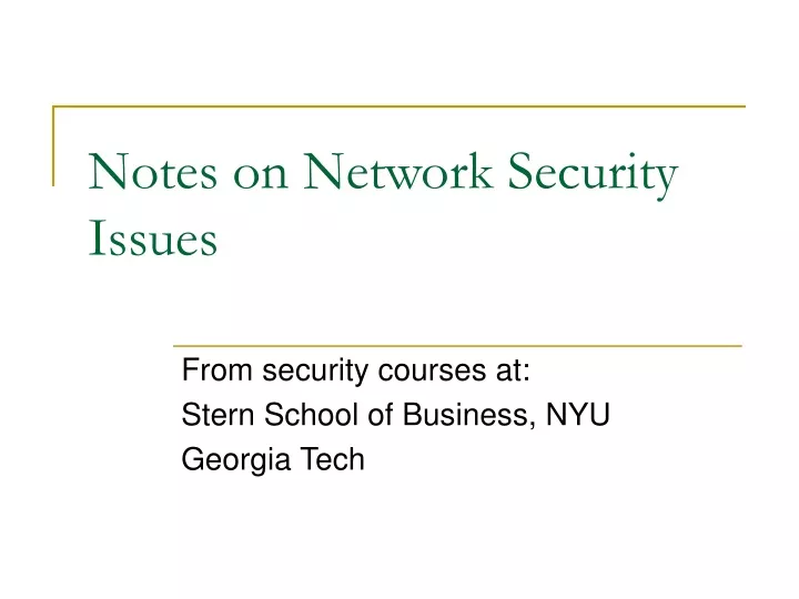 notes on network security issues