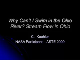 Why Can’t I Swim in the Ohio River? Stream Flow in Ohio