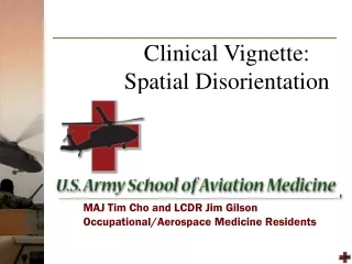 Clinical Vignette: Spatial Disorientation