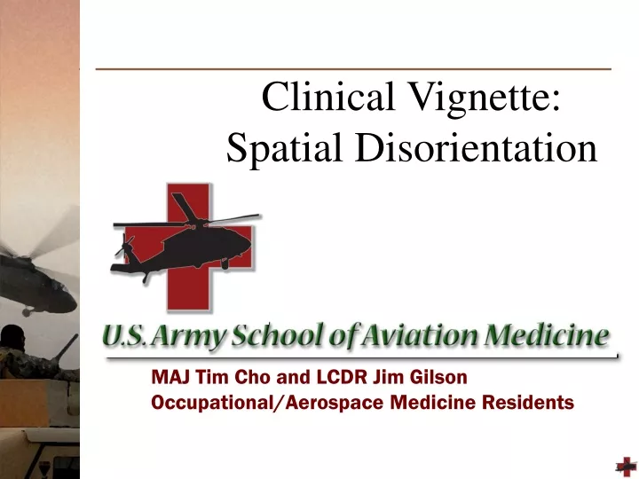 clinical vignette spatial disorientation