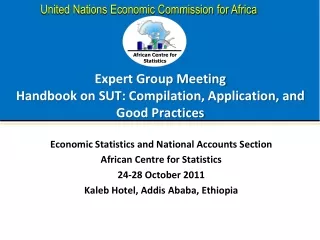 Expert Group Meeting  Handbook on SUT: Compilation, Application, and Good Practices