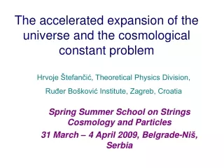 The accelerated expansion of the universe and the cosmological constant problem