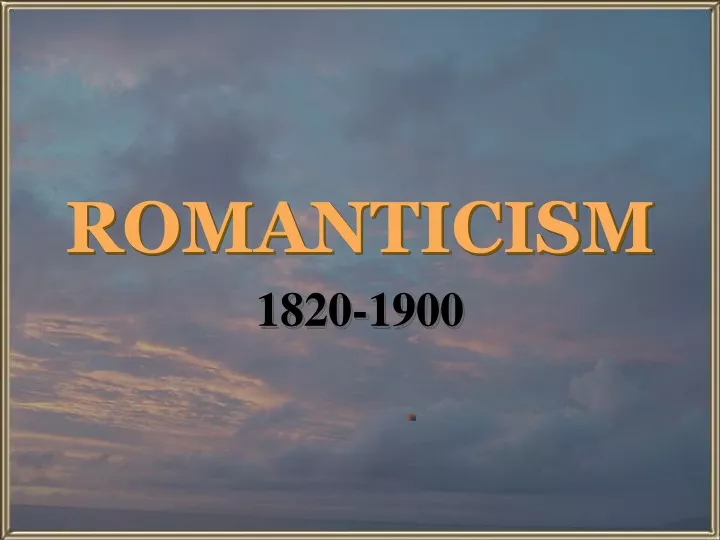 romanticism