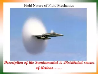 Field Nature of Fluid Mechanics