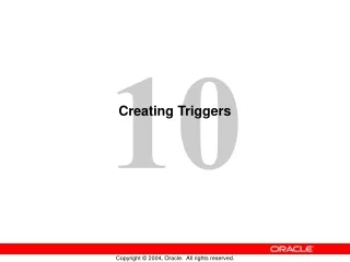 Creating Triggers