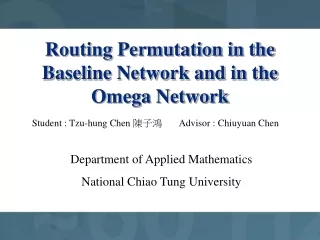 Routing Permutation in the Baseline Network and in the Omega Network